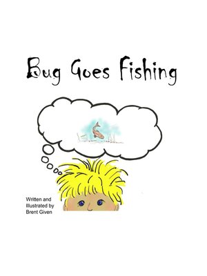 cover image of Bug Goes Fishing